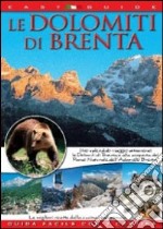 Le Dolomiti di Brenta libro