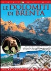 Le Dolomiti di Brenta libro