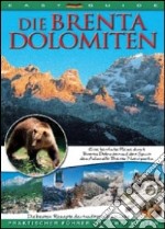 Die Brenta Dolomiten libro