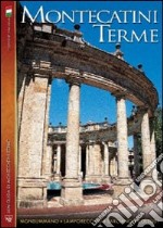 Montecatini Terme. Monsummano, Lamporecchio, Larciano, Collodi libro