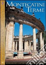 Montecatini Terme. Monsummano, Lamporecchio, Larciano, Collodi. Ediz. inglese libro