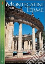 Montecatini Terme. Monsummano, Lamporecchio, Larciano, Collodi. Ediz. tedesca libro