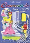 Cenerentola. DVD libro