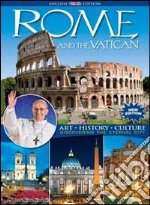 Rome and the Vatican. Art, history, culture. Discovering the eternal city libro