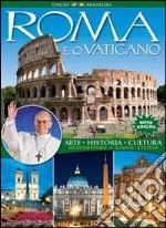 Roma e o Vaticano. Arte. historia, cultura. Descobrindo a cidade eterna. Ediz. portoghese