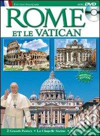 Rome et le Vatican. Ediz. francese. Con DVD libro