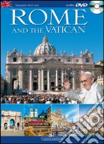 Rome and the Vatican. Ediz. inglese. Con DVD libro