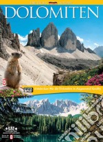 Dolomiten. Weltnaturerbe der menschheit libro