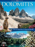 Dolomites. A heritage for humanity libro