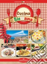 Cucina siciliana. Ediz. a spirale