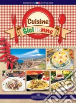 Cuisine sicilienne. Ediz. a spirale