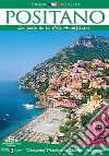 Positano. La perle de la côte amalfitaine libro di Giubelli Giorgio