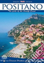 Positano. The pearl of the amalfi coast libro