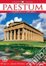 Paestum. I templi e il museo