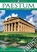 Paestum. Les temples et le musée