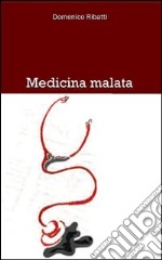 Medicina malata libro