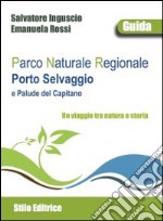 Parco naturale regionale porto Selvaggio e palude del Capitano