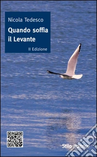 Quando soffia il levante