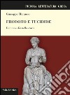 Erodoto e Tucidide. Uomini e dèi nella storia libro di Micunco Giuseppe