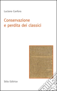 Conservazione e perdita dei classici