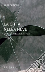 La città nella neve libro