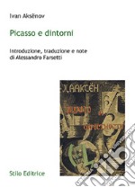 Picasso e dintorni libro