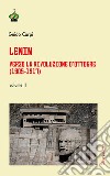 Lenin. Verso la rivoluzione d'Ottobre (1905-1917). Vol. 2 libro