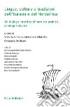 Lingue, culture e tradizioni dell'Eurasia e del Nordafrica. Un dialogo interdisciplinare tra arabisti, sinologi e slavisti libro