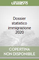 Dossier statistico immigrazione 2020 libro