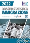 Dossier statistico immigrazione 2022 libro