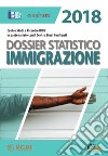 Dossier statistico immigrazione 2018 libro