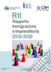 Rapporto immigrazione e imprenditoria 2019-2020 libro