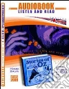 Little wizard stories of Oz. CD Audio e CD-ROM. Audiolibro libro