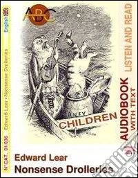 Nonsense drolleries. Audiolibro. CD Audio. Con CD-ROM