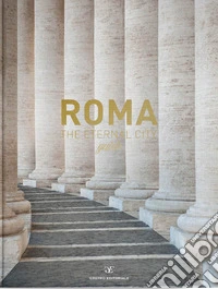 Roma the eternal city guide