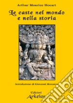 Le caste nel mondo e nella storia