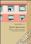 Pigneto-Banglatown. Migrazioni e conflitti di cittadinanza in una periferia storica romana libro di Pompeo F. (cur.)