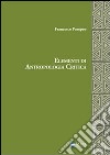 Elementi di antropologia critica libro