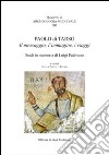 Paolo di Tarso. Il messaggio, l'immagine, i viaggi libro di Patitucci Uggeri S. (cur.)