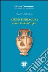 Atene e Siracusa. Poleis homoiotropoi libro