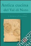 Antica cucina del Val di Noto libro