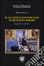 Il De Topicis differentiis di Severino Boezio libro