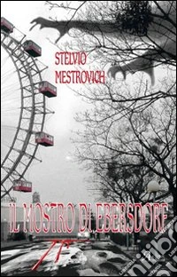 Il Mostro di Ebersdorf libro