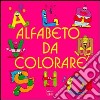 Alfabeto da colorare. Ediz. illustrata libro