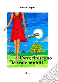 Dove finiscono le scale mobili