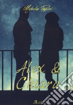 Alex & Chiara libro