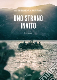 Uno strano invito libro