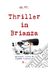 Thriller in Brianza libro