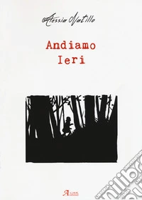 Andiamo ieri libro