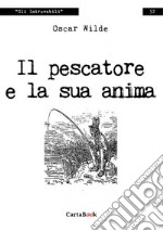 Il pescatore e la sua anima libro